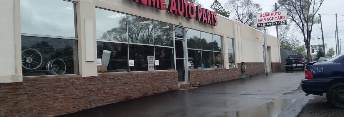 Acme Auto Parts – Auto parts store In Pontiac MI 48340
