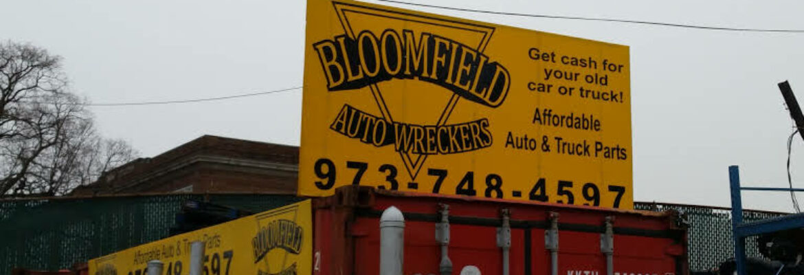 Bloomfield Auto Wreckers – Salvage yard In Bloomfield NJ 7003