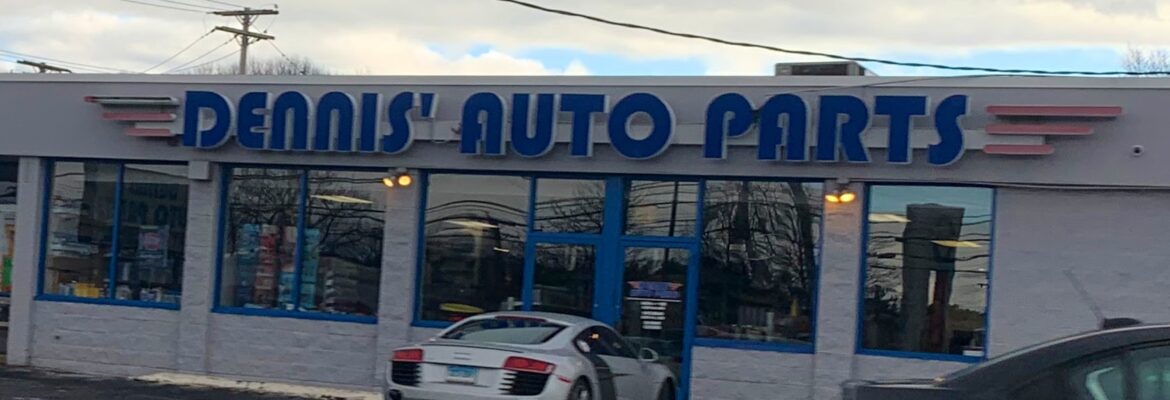 Dennis’ Auto Parts – Auto parts store In Milford CT 6460