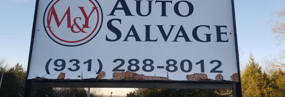 M & Y Auto Salvage – Junkyard In Lewisburg TN 37091