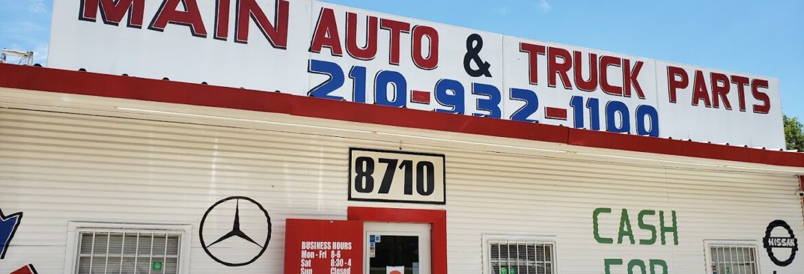 Main Auto & Truck Parts – Auto parts store In San Antonio TX 78211