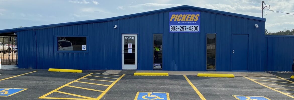 Pickers Self-Service Auto Parts / “Joe Boys U-Pull-It” – Auto parts store In Longview TX 75604