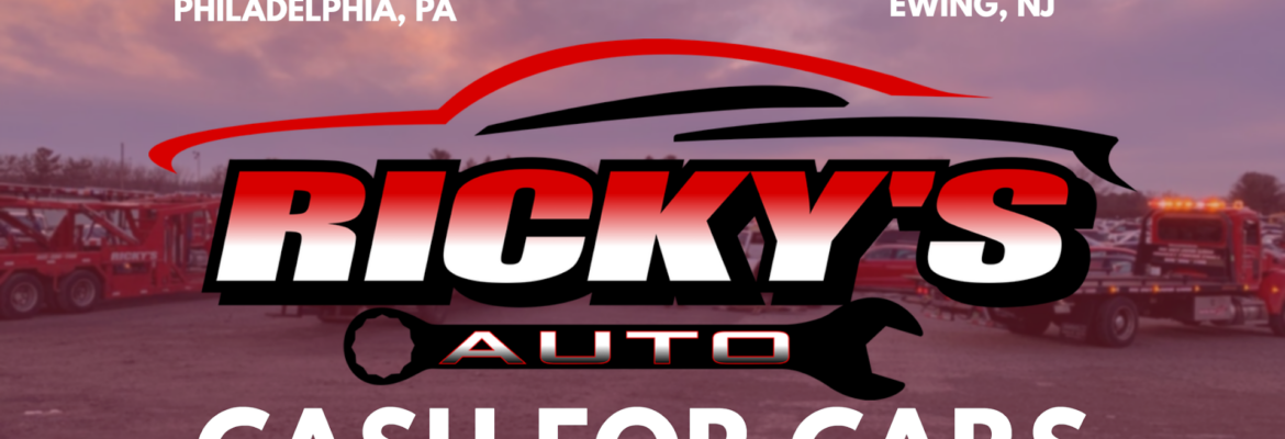 Ricky’s Auto – Cash for Cars – Salvage yard In Ewing Township NJ 8638
