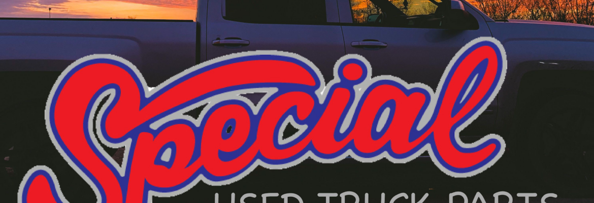 Special Truck and Auto Salvage – Salvage yard In Austin TX 78719