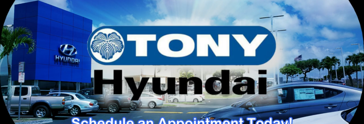 Tony Hyundai Parts Department – Auto parts store In Waipahu HI 96797